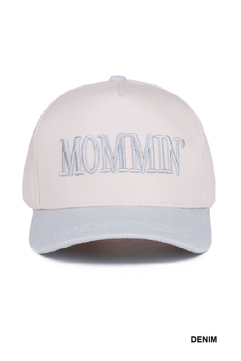 MOMMIN' HAT