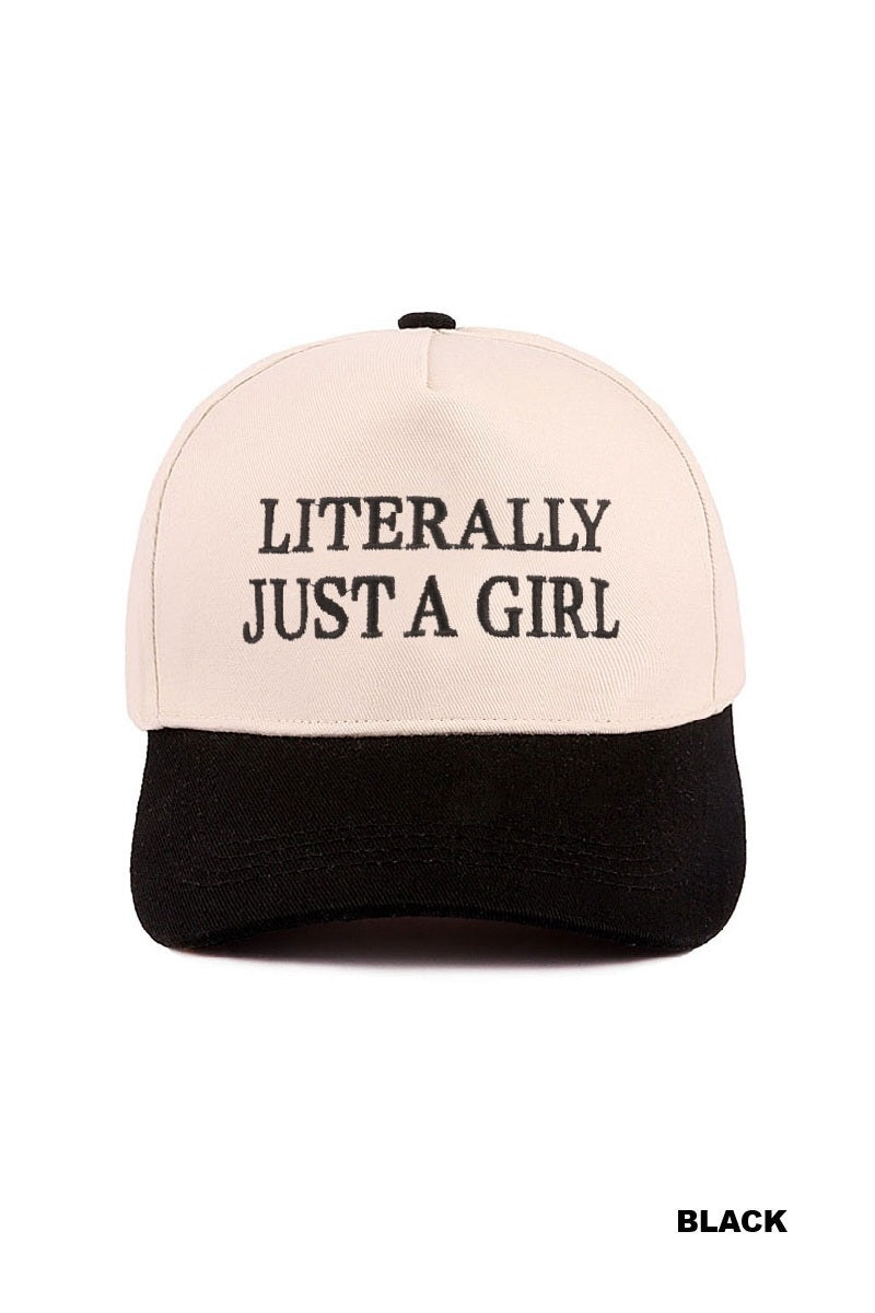 Literally Just A Girl Hat