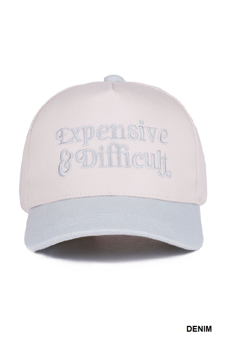 EXPENSIVE & DIFFICULT HAT